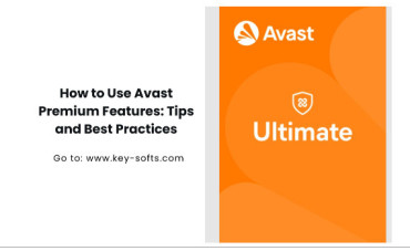 Cómo utilizar las funciones Premium de Avast: Consejos y buenas prácticas