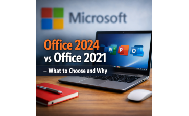 Office 2024 vs Office 2021 – What to Choose and Why