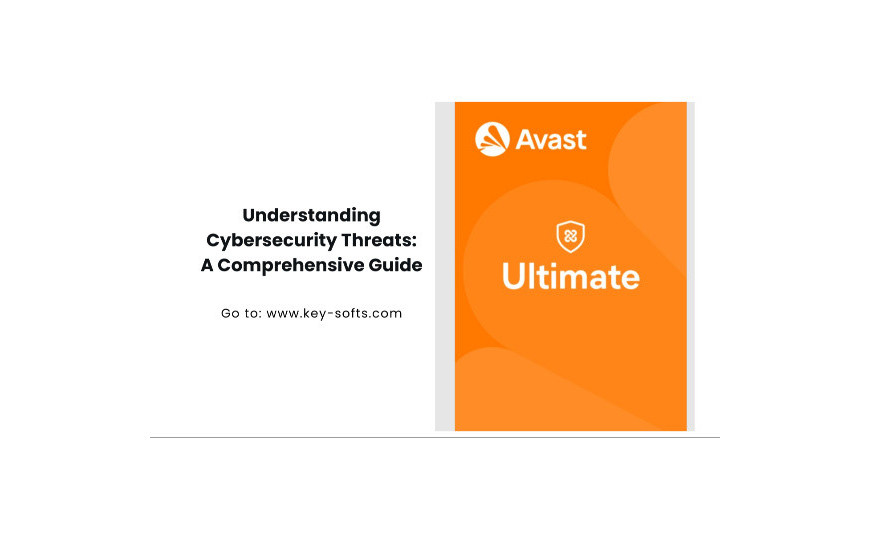 Understanding Cybersecurity Threats: A Comprehensive Guide